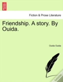 Capa do artigo Friendship. A Story. By Ouida.