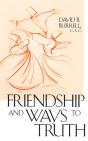 Friendship And Ways To Truth - Preview