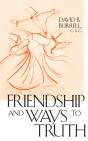 Friendship And Ways To Truth - Preview