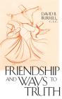 Friendship And Ways To Truth - Preview