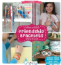 Friendship Bracelets - Preview