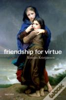 Friendship For Virtue