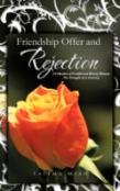 Friendship Offer And Rejection
