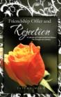 Friendship Offer And Rejection - Preview