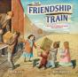 Friendship Train - Preview
