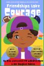 Friendships Take Courage - Preview
