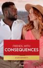 Friends...With Consequences - Preview