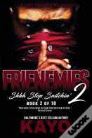 Frienemies 2