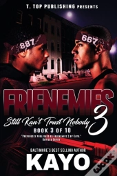 Frienemies 3
