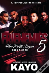 Frienemies 5