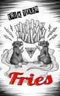 Fries - Preview