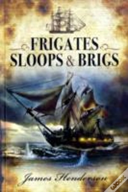 Capa do artigo Frigates, Sloops & Brigs