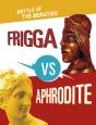 Frigga Vs Aphrodite - Preview