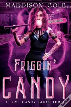 Capa do artigo Friggin' Candy