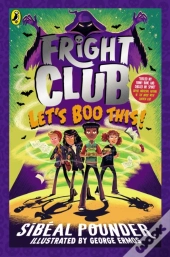Fright Club: Let'S Boo This!
