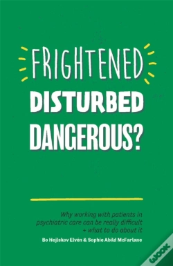 Capa do artigo Frightened, Disturbed, Dangerous?