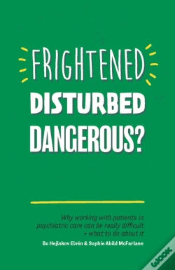 Capa do artigo Frightened, Disturbed, Dangerous?