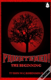 Frightened!