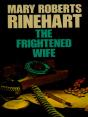 Frightened Wife - Preview