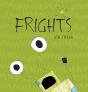 Frights - Preview