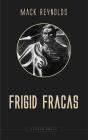 Frigid Fracas - Preview