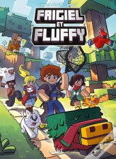 Frigiel Et Fluffy Tome 17 : Le Zoo D'Ernald