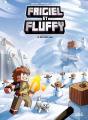 Frigiel Et Fluffy Tome 4 : Le Royaume Gelé - Preview