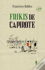 Capa do artigo Frikis De Capirote