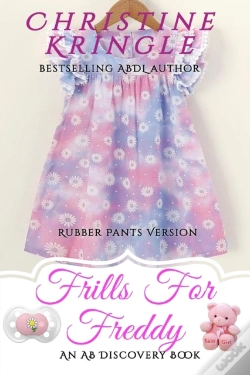 Capa do artigo Frills For Freddy - Rubber Pants Version