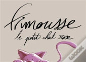 Frimousse - Le Petit Chat Rose
