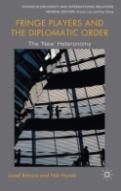 Fringe Players And The Diplomatic Order