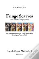 Fringe Scarves