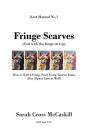 Fringe Scarves - Preview
