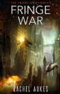 Fringe War - Preview