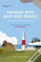 Fringed With Mud & Pearls