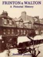 Frinton And Walton: A Pictorial History - Preview