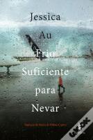Frio Suficiente para Nevar