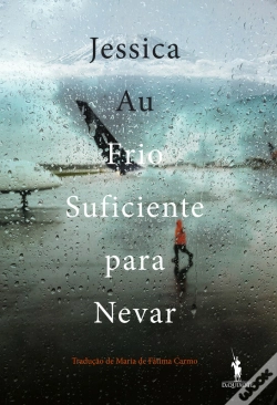 Capa do artigo Frio Suficiente Para Nevar