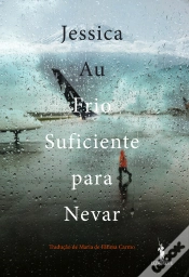 Capa do artigo Frio Suficiente Para Nevar