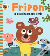 Fripon A Besoin De Ses Amis