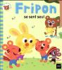 Fripon Se Sent Seul - Preview