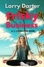 Frisky Business - Preview