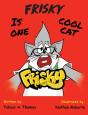 Frisky Is One Cool Cat - Preview