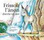 Frisson L'Ânon Cherche Un Ami - Preview