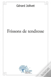 Frissons De Tendresse