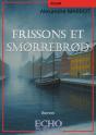 Frissons Et Smorrebrod - Preview