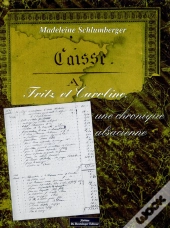 Fritz Et Caroline, Une Chronique Alsacienne