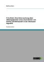 Fritz Klein: Eine Untersuchung  Ber Abh - Preview