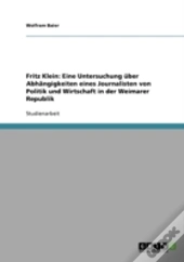 Fritz Klein: Eine Untersuchung  Ber Abh