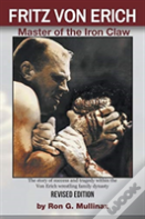 Fritz Von Erich (Revised Edition)